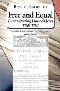 Free and Equal... Emancipating France's Jews 1789-1791