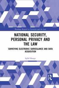 National Security, Personal Privacy and the Law