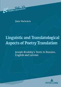 Linguistic and Translatological Aspects of Poetry Translation