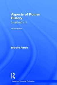 Aspects of Roman History 31 BC-AD 117