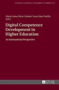 Digital Competence Development in Higher Education