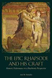 Epic Rhapsode & His Craft