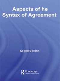 Aspects of the Syntax of Agreement