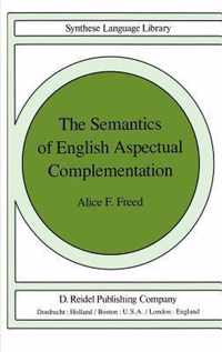 The Semantics of English Aspectual Complementation