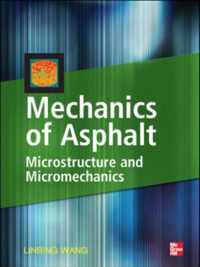 Mechanics of Asphalt