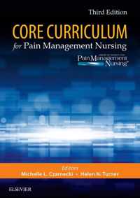 Core Curriculum for Pain Management Nursing