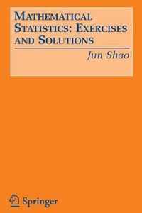 Mathematical Statistics: Exercises and Solutions