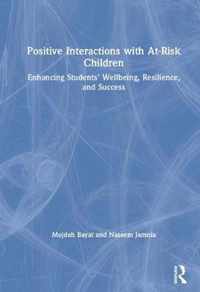 Positive Interactions with At-Risk Children