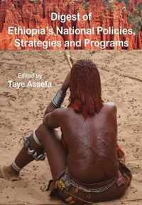 Digest of Ethiopia' National Policies, Strategies and Programs