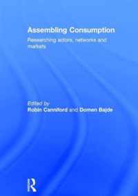 Assembling Consumption