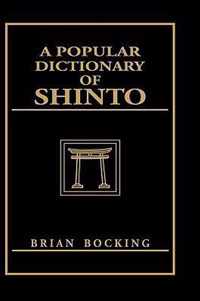 A Popular Dictionary of Shinto