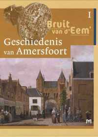 Bruit van d'Eem' geschiedenis van Amersfoort