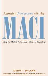 Assessing Adolescents with the MACI