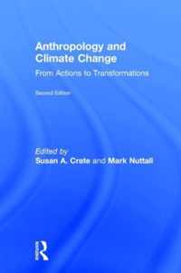 Anthropology and Climate Change, Second Edition