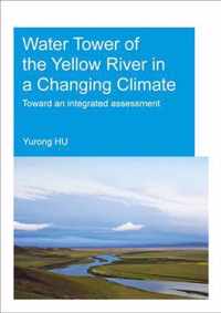 Water Tower of the Yellow River in a Changing Climate