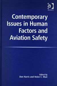 Contemporary Issues in Human Factors and Aviation Safety