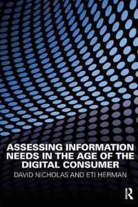 Assessing Information Needs in the Age of the Digital Consumer