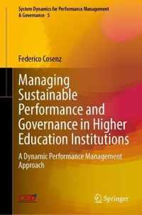 Managing Sustainable Performance and Governance in Higher Education Institutions