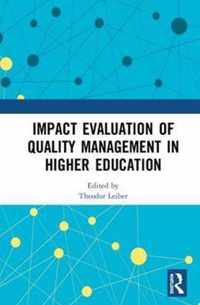 Impact Evaluation of Quality Management in Higher Education