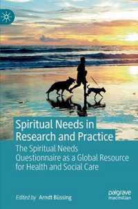 Spiritual Needs in Research and Practice