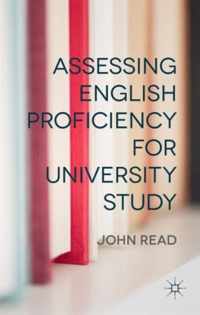 Assessing English Proficiency for University Study