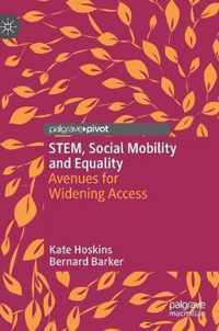 STEM, Social Mobility and Equality