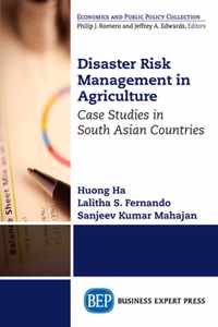 Disaster Risk Management in Agriculture