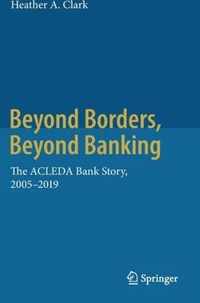 Beyond Borders, Beyond Banking