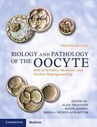 Biology And Pathology Of The Oocyte