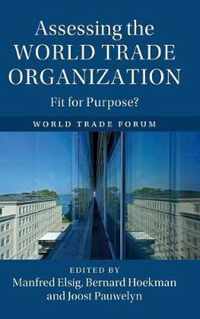 Assessing the World Trade Organization