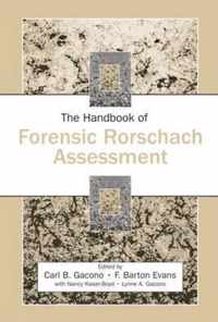 The Handbook of Forensic Rorschach Assessment