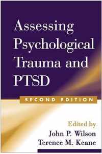 Assessing Psychological Trauma and PTSD