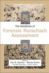 The Handbook of Forensic Rorschach Assessment