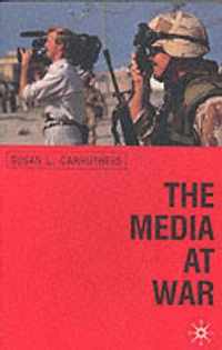 The Media at War