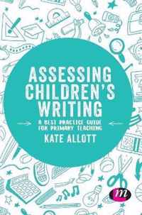 Assessing Children's Writing