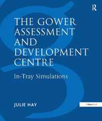 The Gower Assessment and Development Centre