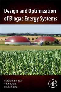 Design and Optimization of Biogas Energy Systems