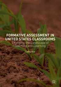 Formative Assessment in United States Classrooms