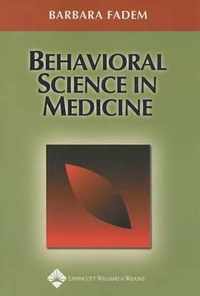 Behavioral Science in Medicine