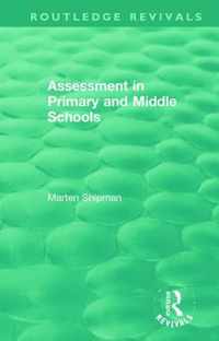 Assessment in Primary and Middle Schools