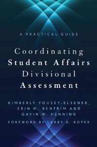 Coordinating Student Affairs Divisional Assessment