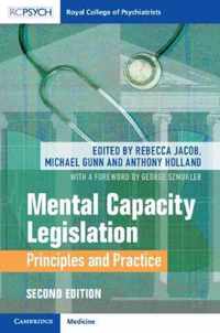 Mental Capacity Legislation