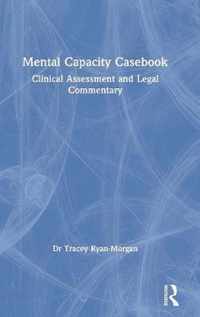 Mental Capacity Casebook