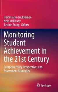 Monitoring Student Achievement in the 21st Century