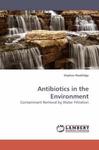 Antibiotics in the Environment