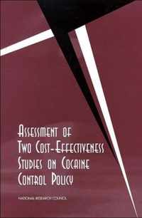 Assessment of Two Cost-Effectiveness Studies on Cocaine Control Policy