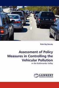 Assessment of Policy Measures in Controlling the Vehicular Pollution