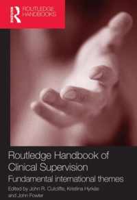 Routledge Handbook of Clinical Supervision