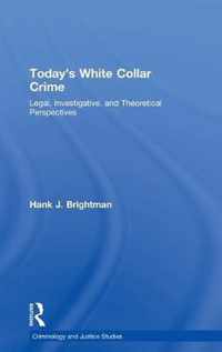 Today's White  Collar Crime