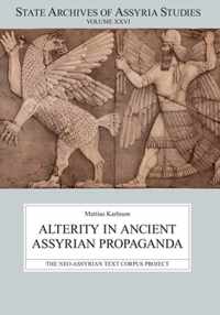 Alterity in Ancient Assyrian Propaganda